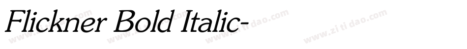 Flickner Bold Italic字体转换